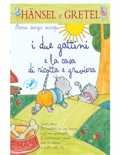 I DUE GATTINI E LA CASA DI...